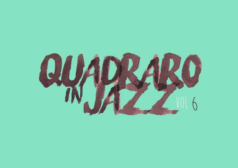 Quadraro in Jazz Vol. 6