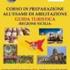 Corso di preparazione all’esame da Guida Turistica -Regione Sicilia-