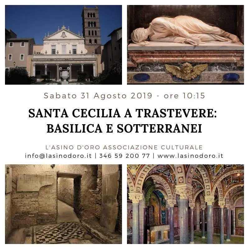 Roma Sotterranea. La basilica di Santa Cecilia in Trastevere