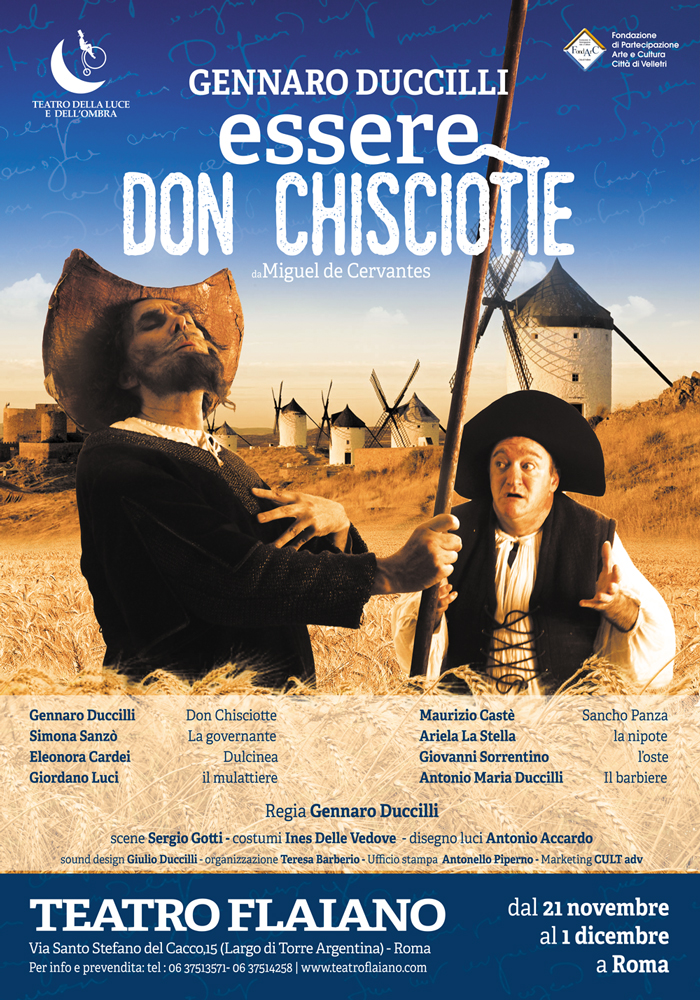 Essere Don Chisciotte - Teatro della Luce e dell'Ombra