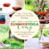 Summer Camp - Vacanze Yoga e Natura