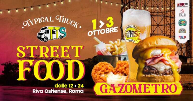 Gazometro - Festival dello Street Food