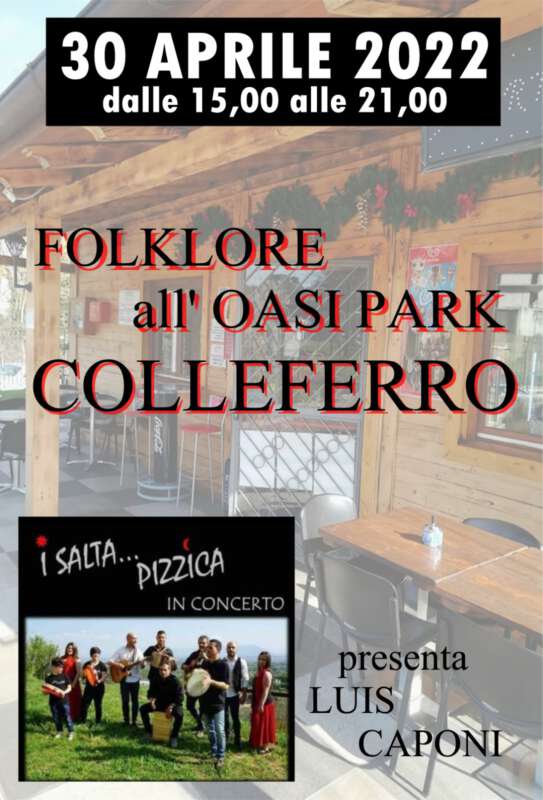 Folklore all'Oasi Park Colleferro
