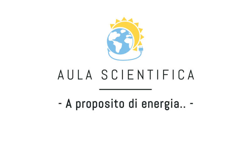 Apertura al pubblico dell’aula scientifica “A Proposito di energia”