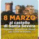 8 Marzo al Castello