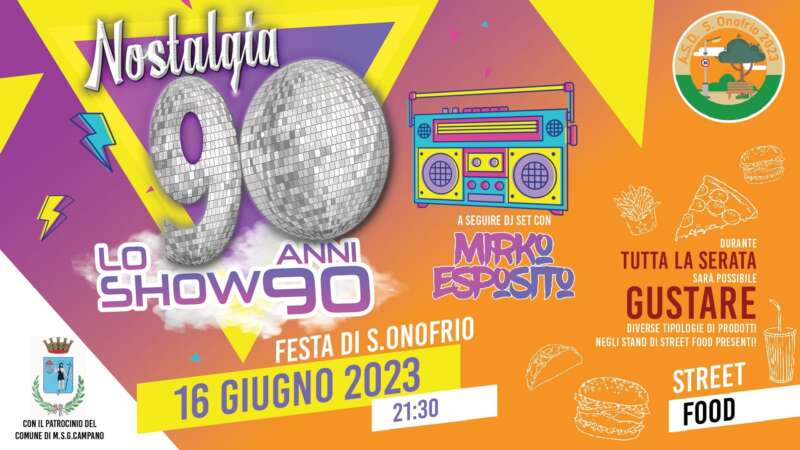 Nostalgia 90 - Lo Show Anni 90 + Street Food