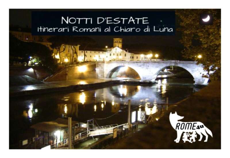 Notti d’estate – Itinerari romani al chiaro di luna (anche per bambini)