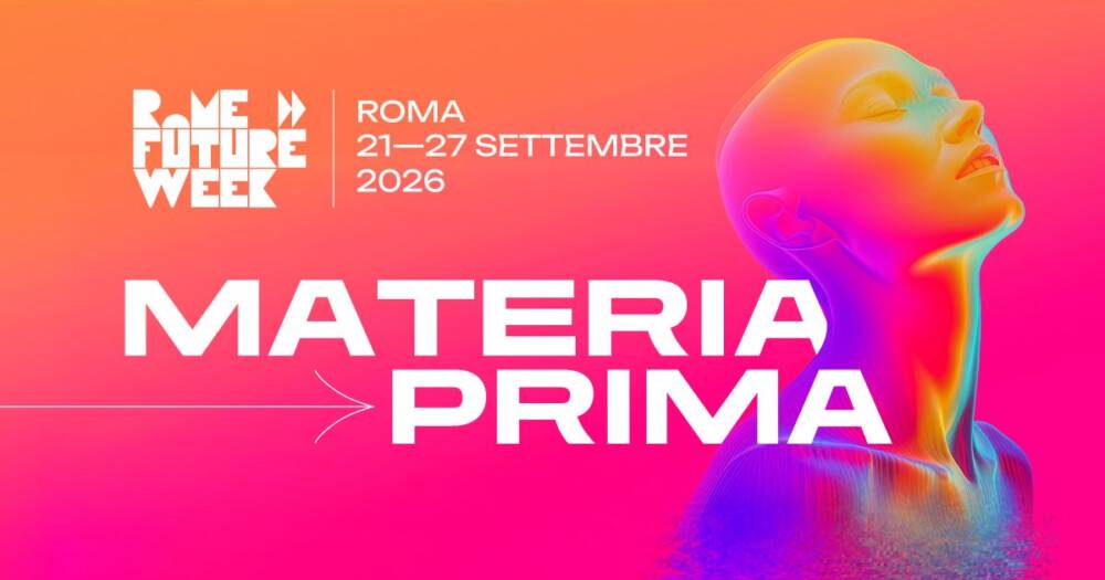 Eventi di Arte e Cultura nel Lazio Rome Future Week