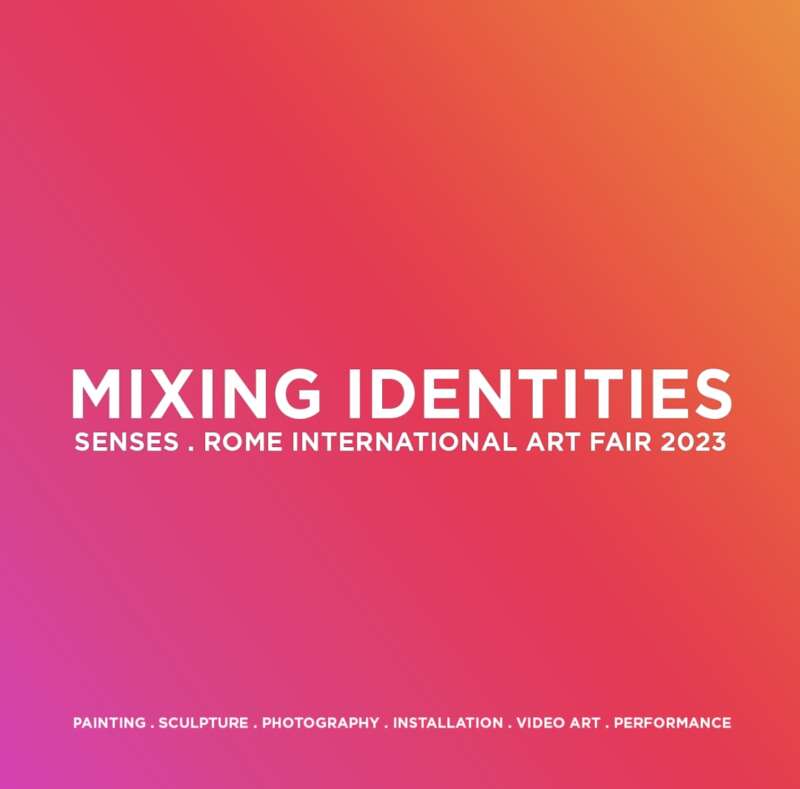 Mixing Identities - Senses International Art Fair