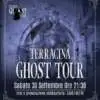 Terracina Ghost Tour