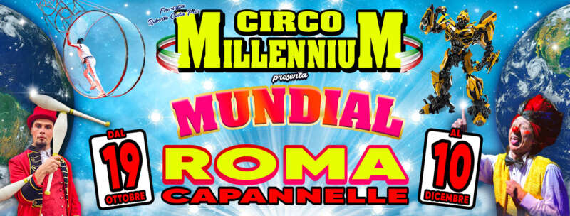 Mundial. Il Circo Millenium