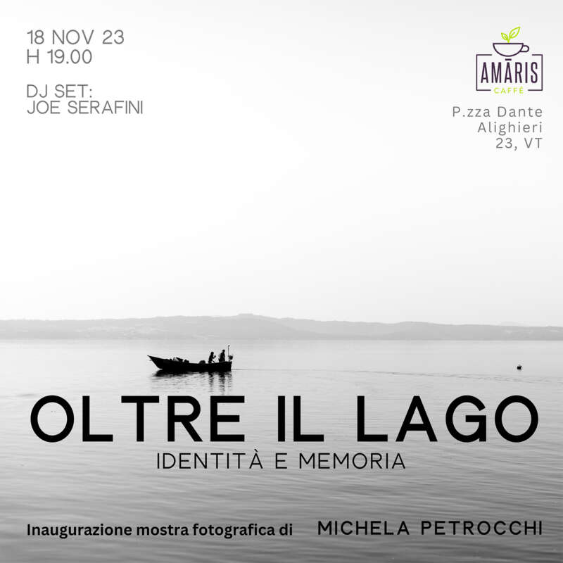 Mostra fotografica  “Oltre il Lago – Identità e Memoria”