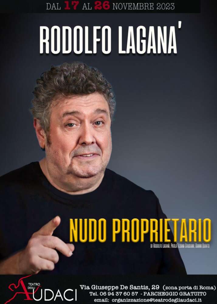 "Nudo proprietario" di Rodolfo Laganà al Teatro degli Audaci