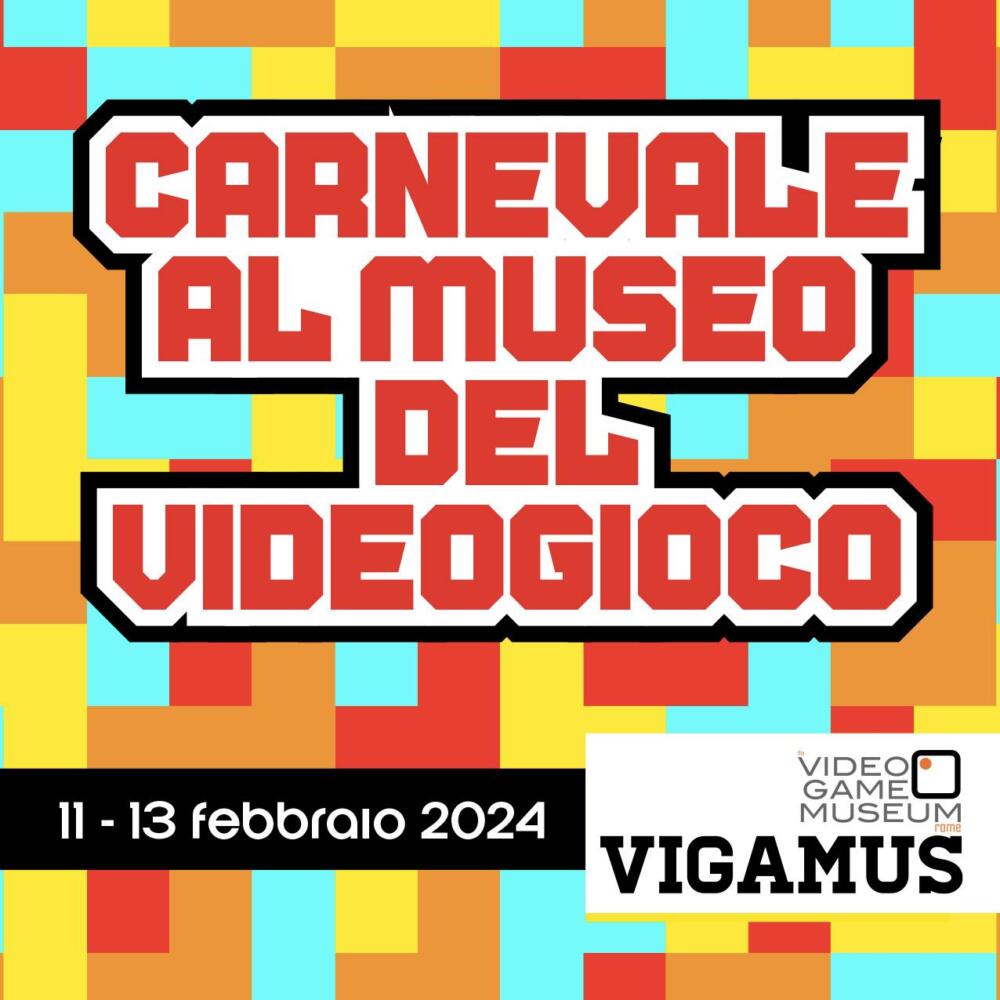 Carnevale al Museo del Videogioco