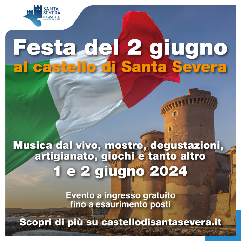Festa della Repubblica al castello di Santa Severa