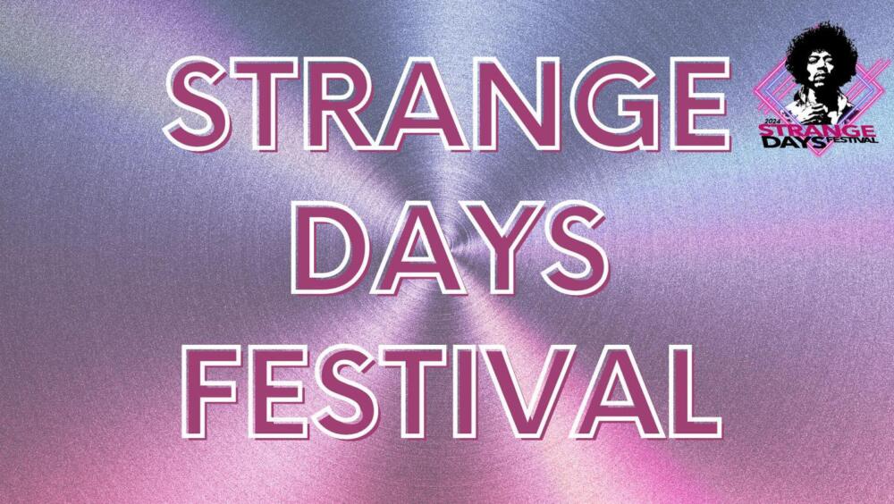 Strange Days Festival