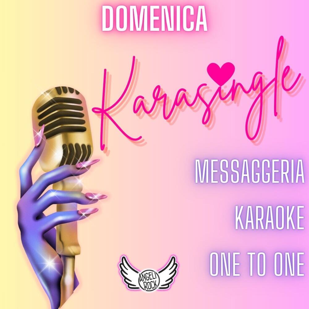 Karasingle con karaoke e messaggeria a Roma