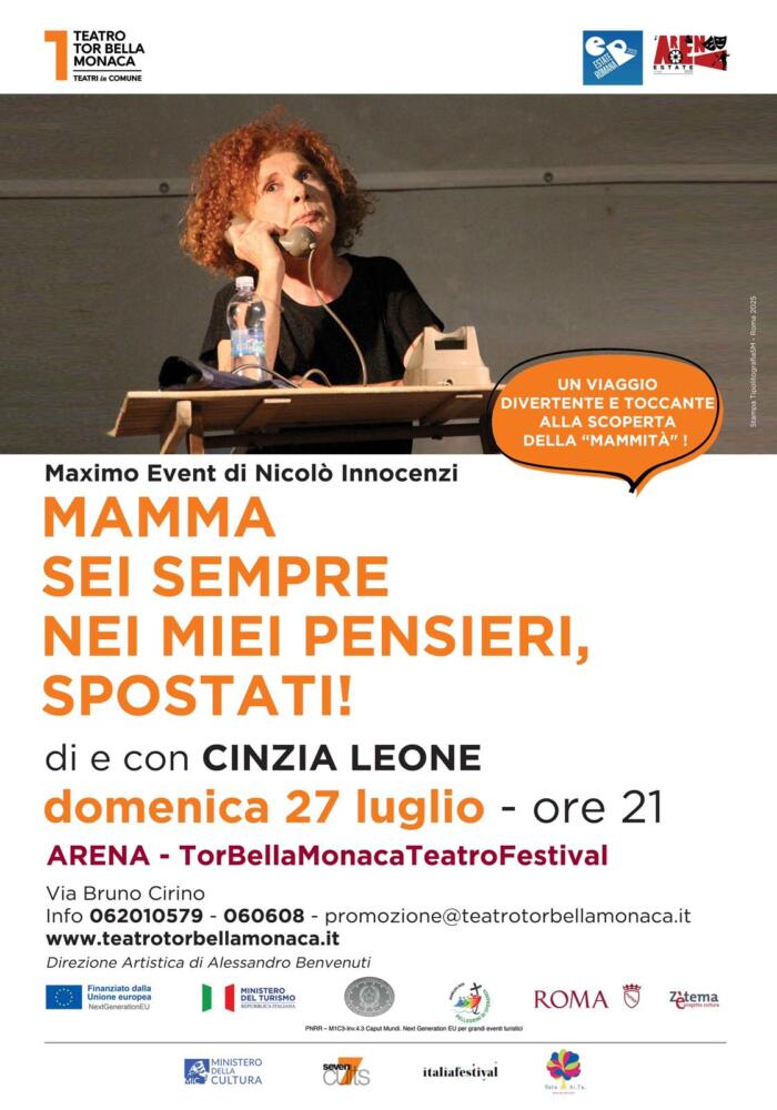 Mamma, sei sempre nei miei pensieri….spostati!