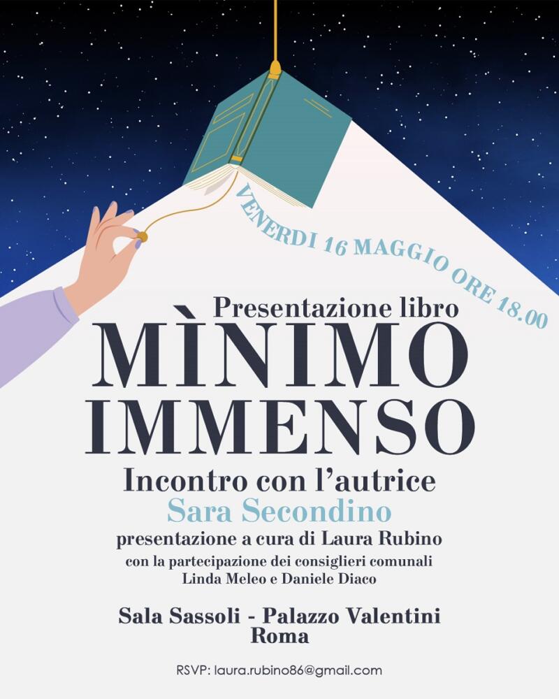 Minimo Immenso l’esordio poetico di Sara Secondino a Palazzo Valentini
