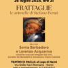 FRATTAGLIE le animelle di Stefano Benni di e con Sonia Barbadoro e Lorenzo Acquaviva