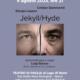 JEKYLL/HYDE con Giorgio Lupano e Cristian Giammarini