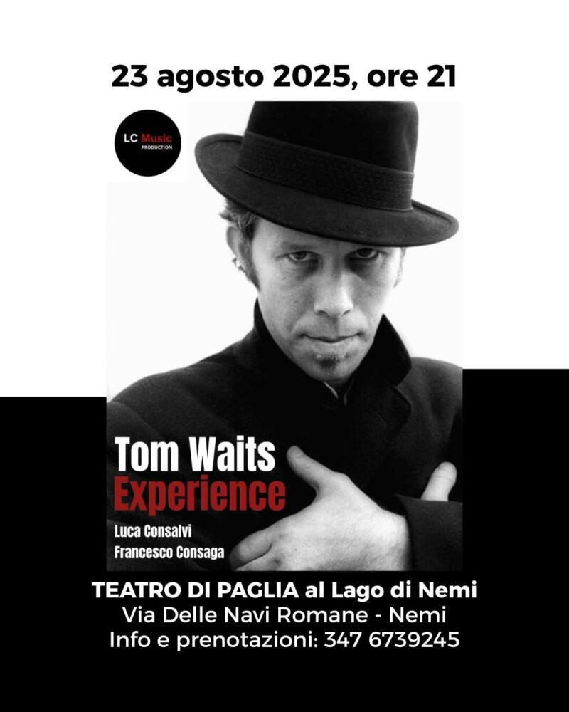 TOM WAITS EXPERIENCE concerto Luca Consalvi, Francesco Consaga