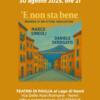 'E NON STA BENE - Memorie di un attore viaggiatore Marco Simeoli, Daniele Derogatis