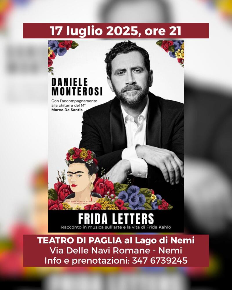 FRIDA LETTERS di e con Daniele Monterosi, chitarra Maestro Marco De Santis