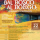 Dal Bosco al Borgo