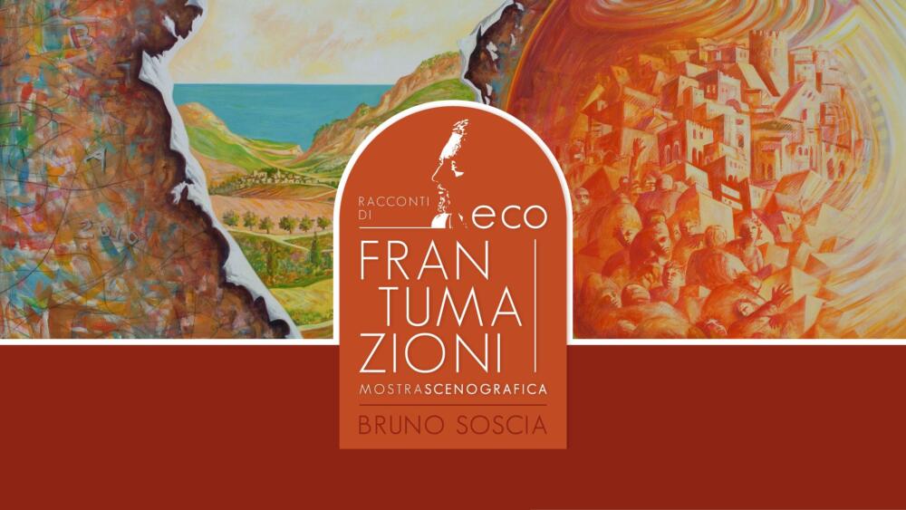 Racconti Di Eco-frantumazioni: Mostra Scenografica