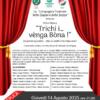 COMMEDIA in dialetto lenolese TRICHI I VENGA BONA