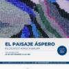 El paisaje áspero