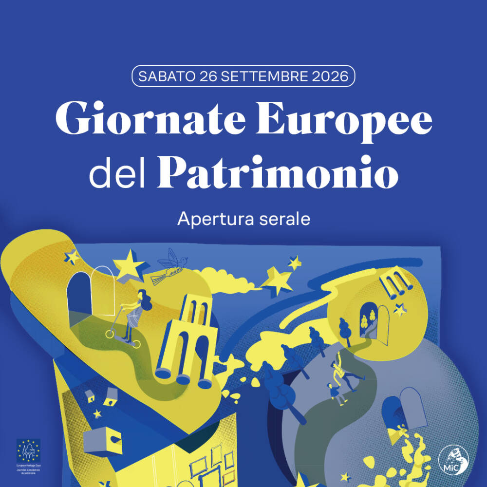 Giornate Europee del Patrimonio Giornate Europee del Patrimonio