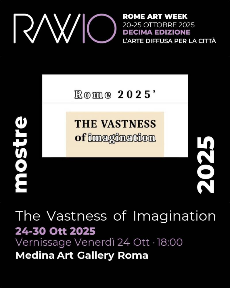Mostra collettiva “The Vastness of Imagination”