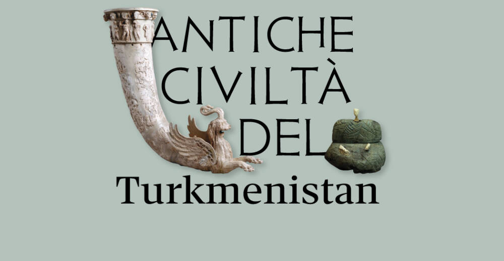 Antiche civiltà del Turkmenistan