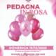 Pedagna in Rosa