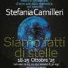 SIAMO FATTI DI STELLE. Mostra personale di Stefania Camilleri