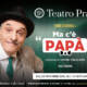 "Ma c'è Papà" commedia firmata da Peppino e Titina De Filippo