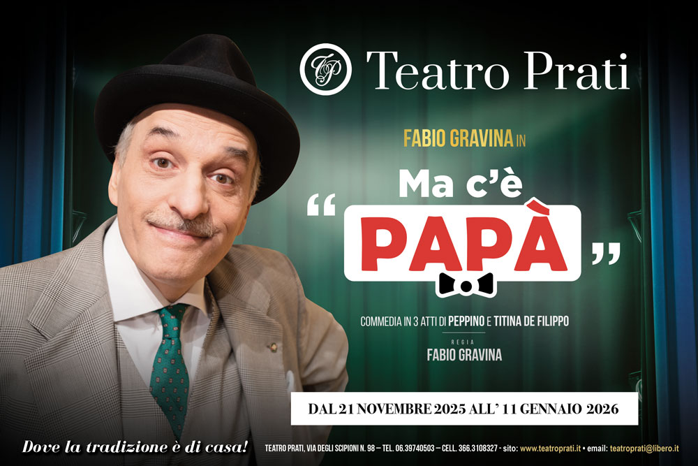 "Ma c'è Papà" commedia firmata da Peppino e Titina De Filippo