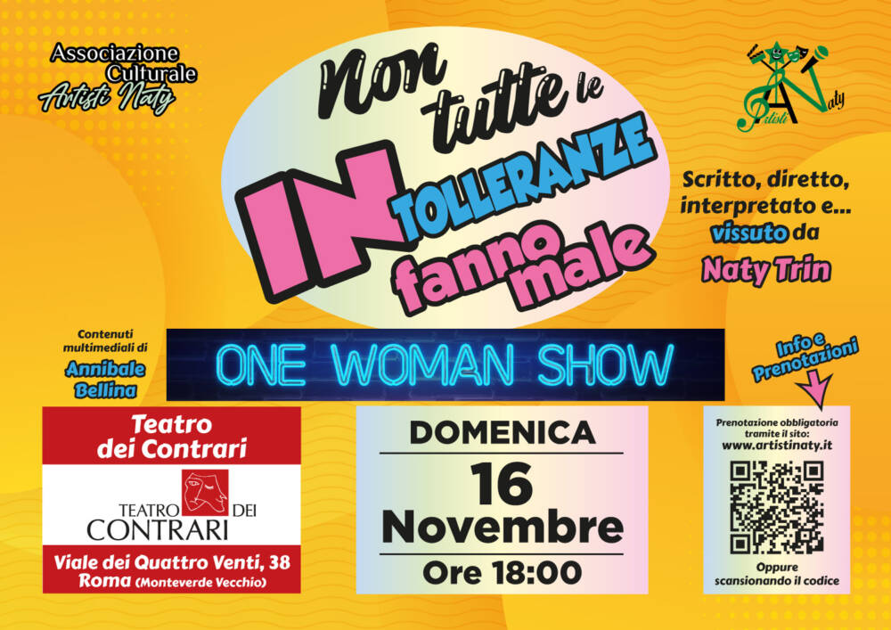 Non tutte le intolleranze fanno male - One Woman Show