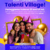 Vent’anni di Talenti Village