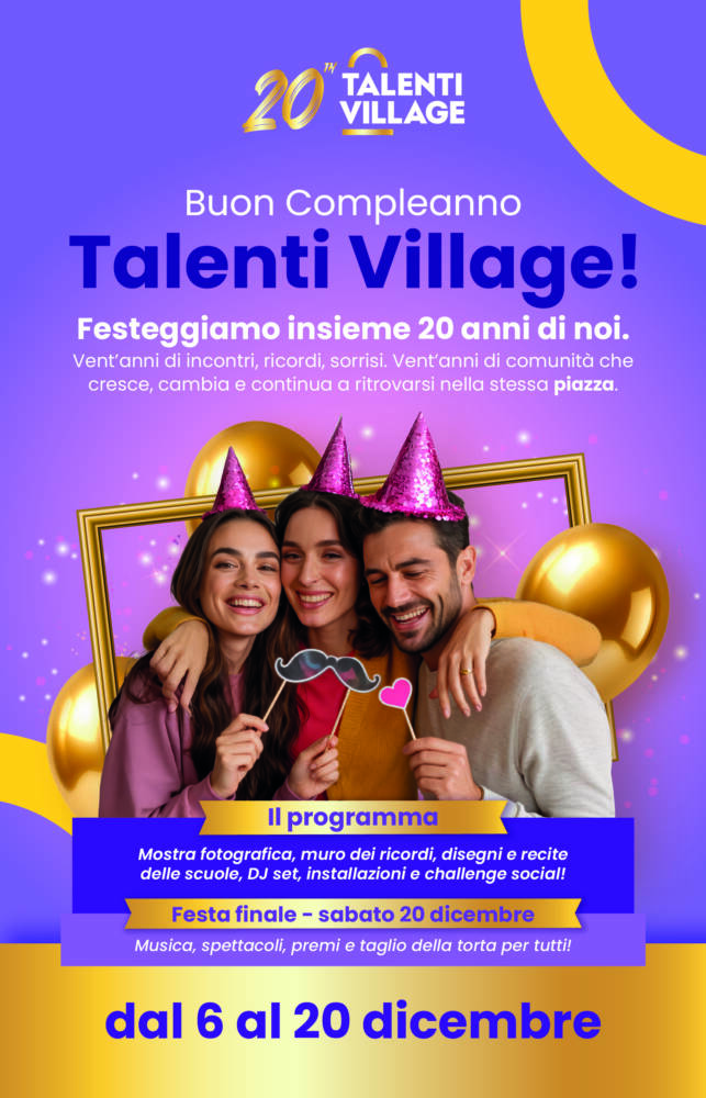 Vent’anni di Talenti Village