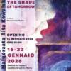 Mostra personale “The Shape of Tomorrow”