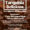 Tarquinia deliziosa – La fabbrica del cioccolato