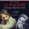 50 Pasolini 50 Pasolini