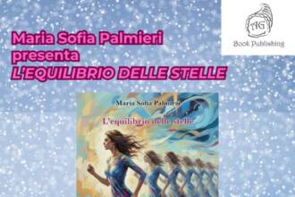Presentazione del libro "L'equilibrio delle stelle" di Maria Sofia Palmieri