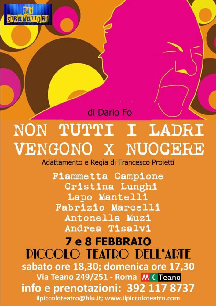 Spettacolo teatrale "NON TUTTI I LADRI VENGONO PER NUOCERE" di Dario Fo