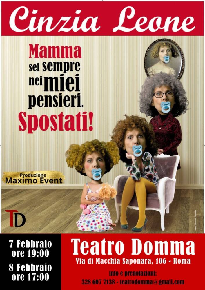 Mamma, sei sempre nei miei pensieri….spostati!