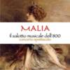 MALIA, Il Salotto Musicale Napoletano dell'800 MALIA, Il Salotto Musicale Napoletano dell'800