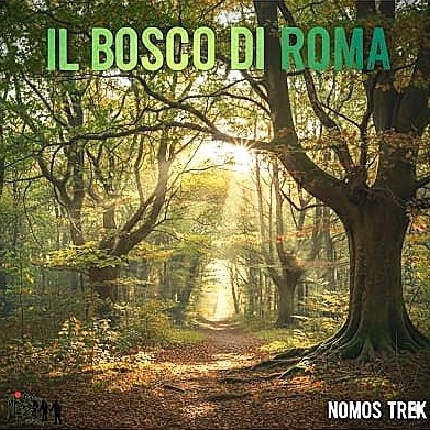 Eventi nel Lazio: Sagre, Concerti e Cosa Fare Il bosco di Roma: nella Riserva di Monte Mario